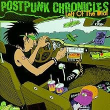 Postpunk Chronicles: Left of the Dial