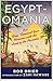 Egyptomania: Our Three Thousand Year Obsession with the Land of the Pharaohs RS.599.00