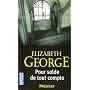 Pour solde de tout compte de Elizabeth George