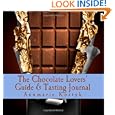BUY : The Chocolate Lovers' Guide and Tasting Journal