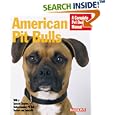 American Pit Bull (Complete Pet Owner's Manual) by Joe Stahlkuppe
