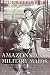 Amazons and Military Maids: Women Who Dressed as Men in Pursuit of Life, Liberty and Happiness