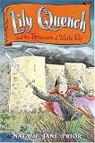 Lily Quench and the Treasure of Mote Ely (Lily Quench)