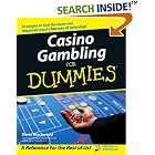 Click here to buy Casino Gambling For Dummies (For Dummies (Sports and Hobbies)) by  Kevin Blackwood.