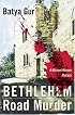 Bethlehem Road Murder : A Michael Ohayon Mystery (Michael Ohayon Mysteries)