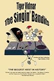 The Singing Bandits