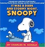 It was a dark and stormy night, Snoopy