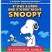 It Was a Dark and Stormy Night, Snoopy