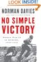No Simple Victory: World War II in Europe, 1939-1945