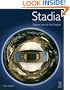 Stadia, Third Edition: A Design and Development Guide