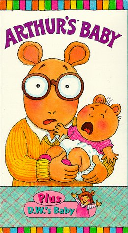 Arthur's Baby / D.W.'s Baby [VHS]