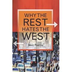 Why the Rest Hates the West