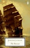 The Rescue: A Romance of the Shallows (Penguin Great Books of the 20th Century)