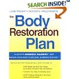 The Body Restoration Plan: Eliminate Chemical Calories and Repair Your Body's Natural Slimming... by Paula Hamilton