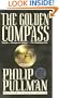 The Golden Compass (Turtleback School & Library Binding Edition)