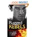 Real Men: Rugged Rebels (Mills & Boon Single Titles) (Mills & Boon Special Releases)