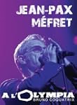 Jean-Pax M�fret � l'Olympia