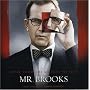 Mr. Brooks: Music From The Motion Picture