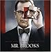Mr. Brooks-Mr. Brooks: Music From The Motion Picture