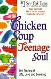 Chicken Soup for the Teenage Soul