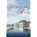 The Venetian Mask: A Novel