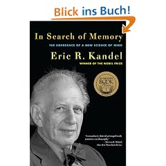 In Search of Memory: The Emergence of a New Science of Mind
