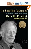 In Search of Memory: The Emergence of a New Science of Mind