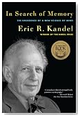 In Search of Memory: The Emergence of a New Science of Mind