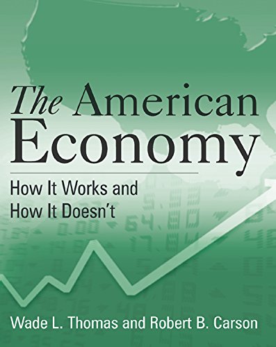 The American Economy: A Student Study Guide: A Student Study Guide
