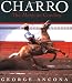 Charro: The Mexican Cowboy