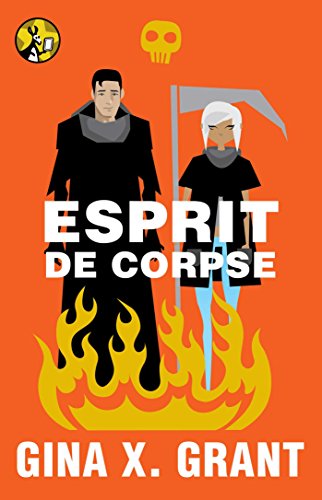 Esprit de Corpse (The Reluctant Reaper Series Book 3)