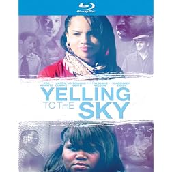 Yelling to the Sky [Blu-ray]