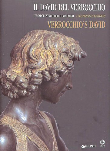 Il David del Verrocchio. Un capolavoro