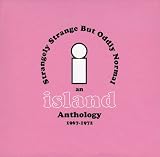 Strangely Strange But Oddly Normal/An Island Strangely Strange But Oddly Normal/An Island