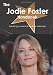 The Jodie Foster Handbook - Everything you need to know about Jodie Foster