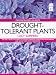 Drought-tolerant Plants (Greenfingers Guides)