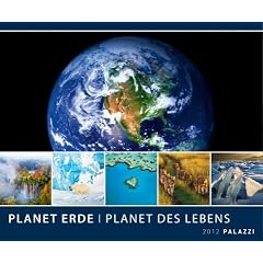 Planet Erde - Planet des Lebens 2012: Gro�e Natur-Landschaften der Erde