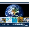 Planet Erde - Planet des Lebens 2012: Gro�e Natur-Landschaften der Erde