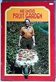 Mr Smith's fruit garden