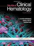 Color Atlas of Clinical Hematology: Expert Consult - Online and Print