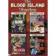 Blood Island Vacation (4pc) (Full Dol)