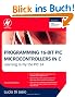 Programming 16-Bit PIC Microcontrollers in C: Learning to Fly the PIC 24