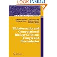Bioinformatics and Computational Biology Solutions Using R and Bioconductor (Statistics for Biology... by Robert Gentleman, Vincent Carey, Wolfgang Huber, and Rafael Irizarry