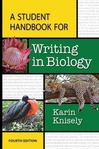 A Student Handbook for Writing in Biology 4th (fourth) Edition by Knisely, Karin published by W. H. Freeman (2013)