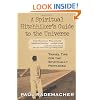 A Spiritual Hitchhiker's Guide to the Universe: Travel Tips for the Spiritually Perplexed