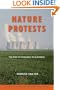Nature Protests: The End of Ecology in Slovakia (Culture, Place, and Nature)