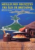 Revue Ouest-France  / Meilleures recettes des îles de Bretagne