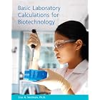 Click here to buy Basic Laboratory Calculations for Biotechnology by  Lisa Seidman.