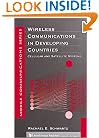 Wireless Communications in Developing Countries: Cellular and Satellite Systems (Artech House Mobile Communications Series)