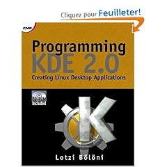 Programming Kde 2.0: Creating Linux Desktop Applications